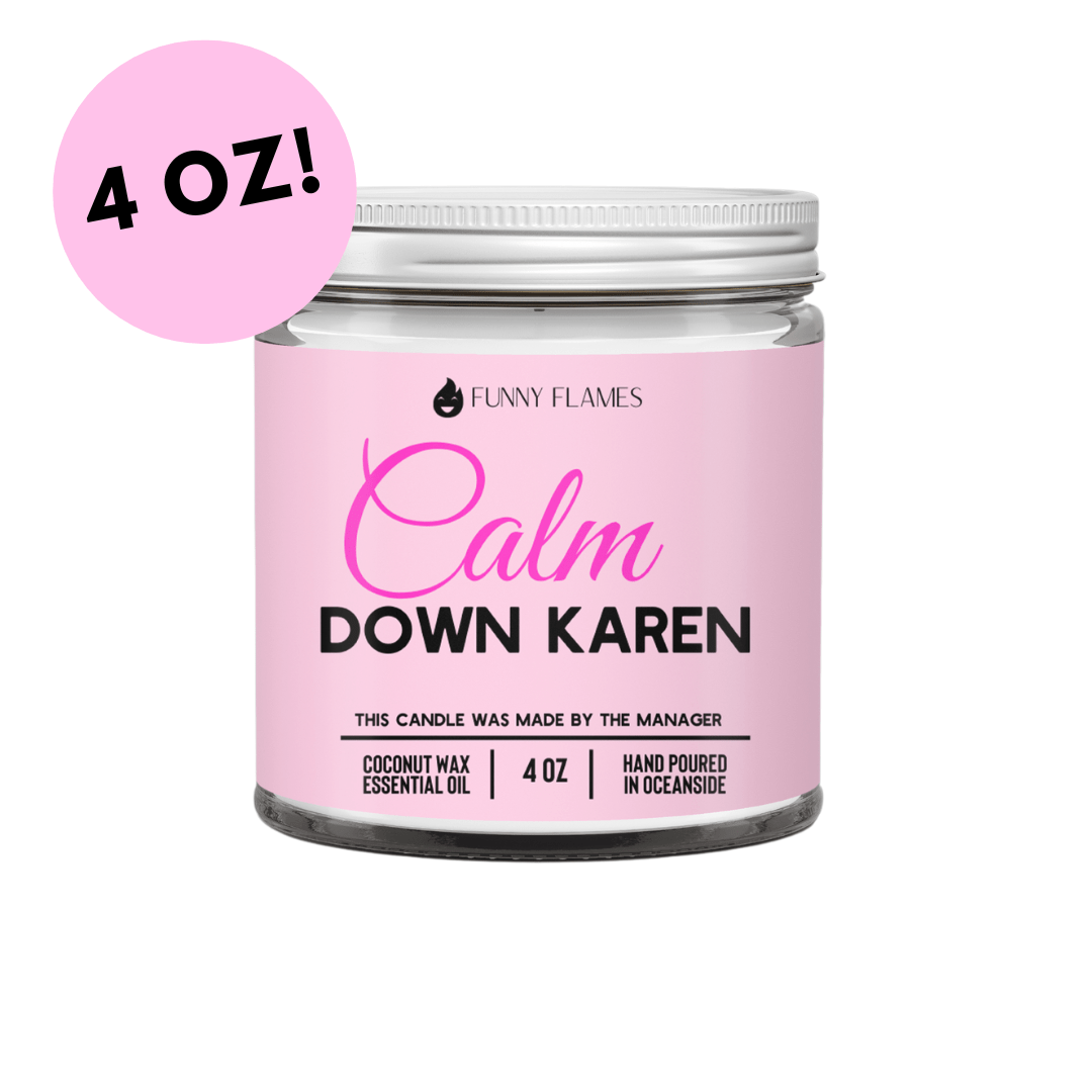 Calm down Karen - Transpire
