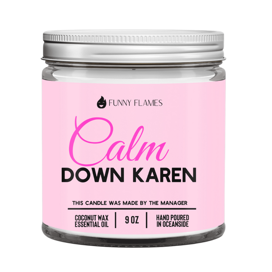 Calm down Karen - Transpire