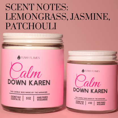 Calm down Karen - Transpire